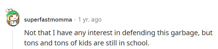 Well, defending garbage can be quite the educational experience, just like arguing with someone who insists pineapple belongs on pizza.