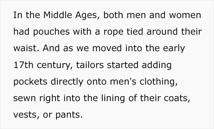 Pockets, in the past, were not really the kind of pockets we think of now. They were pouches, a separate part, which is surprising.