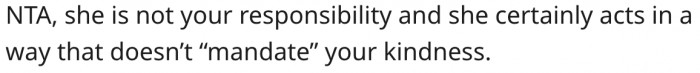 13. The elderly neighbour isn't her responsibility.