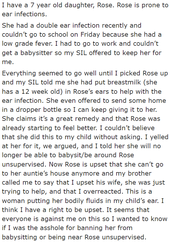 The OP's daughter is prone to ear infections.