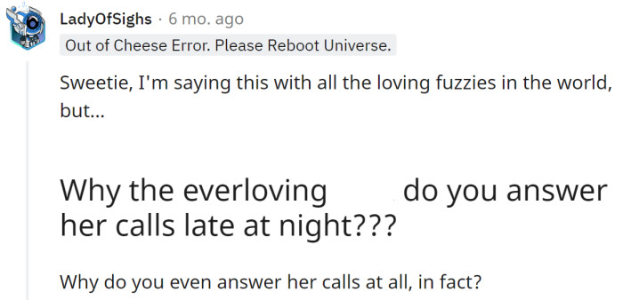 Just don't answer her calls, and the problem is solved