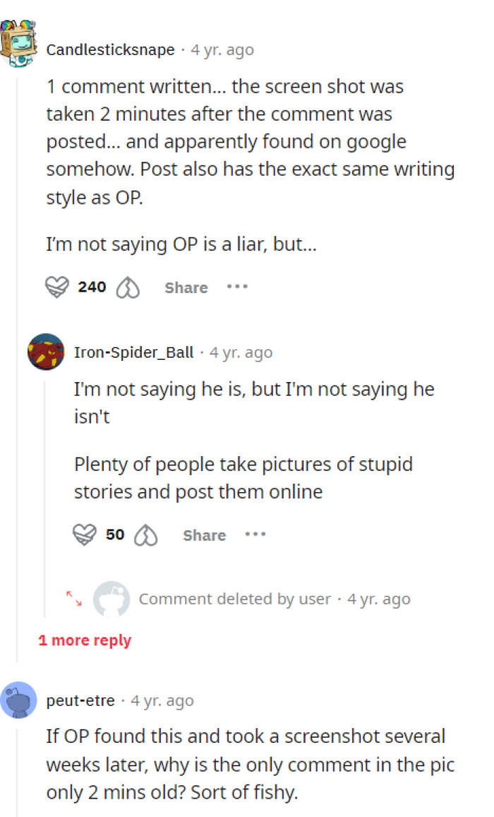 As you can tell from the comments, it seems that some people are not necessarily believing OP and his account of his wife.