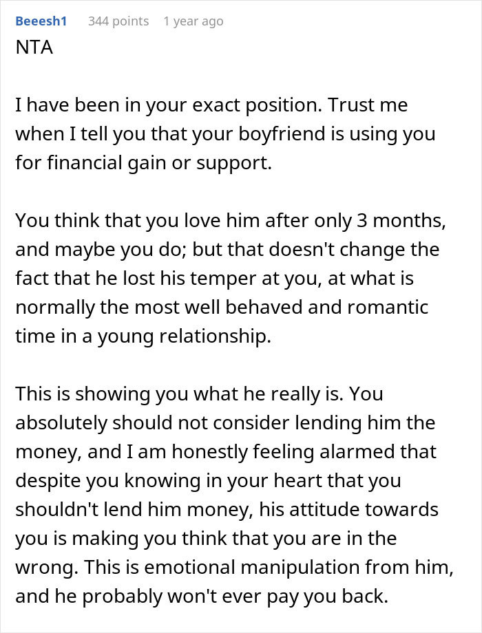 According to this Redditor, her boyfriend is using her for financial gain. In summary, he won't pay back!