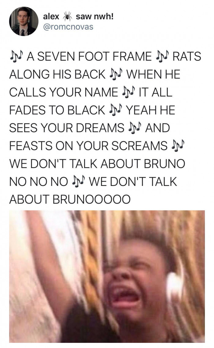 15. We don't talk about Bruno