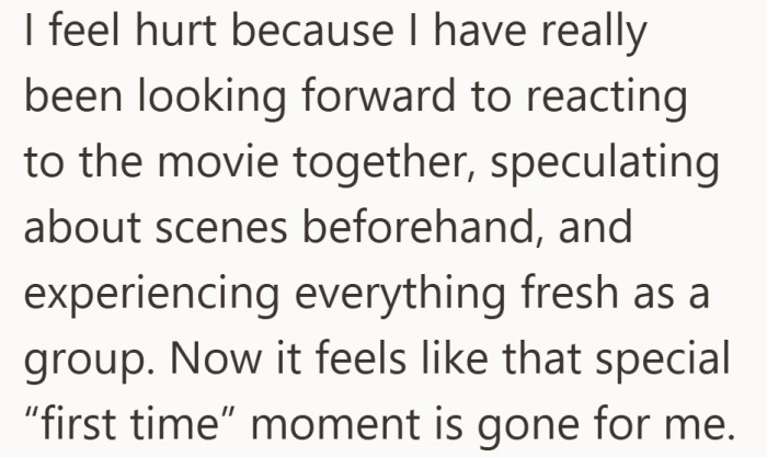 What she lost wasn’t the film, it was the feeling of discovering it together.