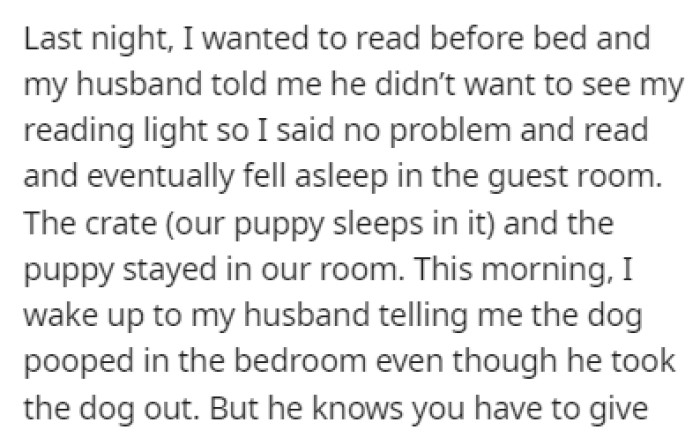 OP wanted to read the night before the incident, so she went into the guest room to avoid bothering her husband with the night light
