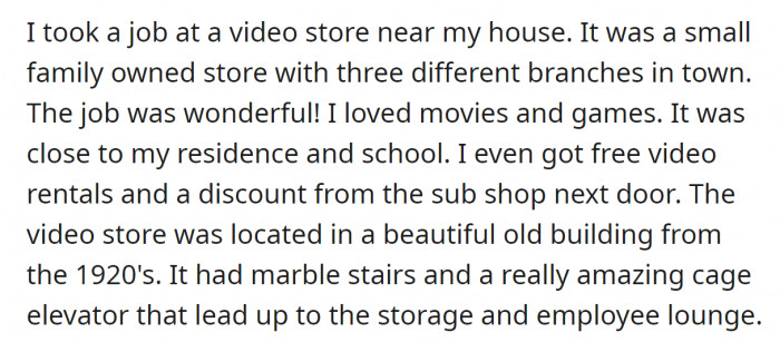 She started working at the video store.