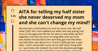 Daughter Tells Half-Sister She Never Deserved Their Mom, Sparking Family Outrage