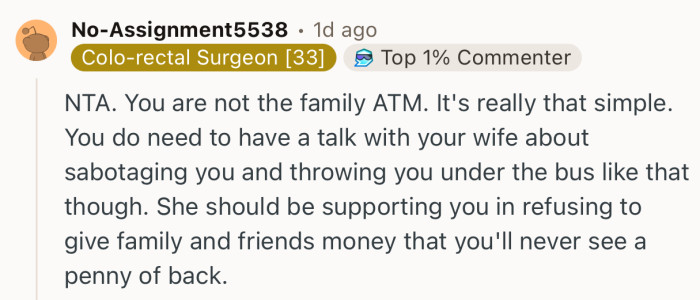 “You do need to have a talk with your wife about sabotaging you and throwing you under the bus.”