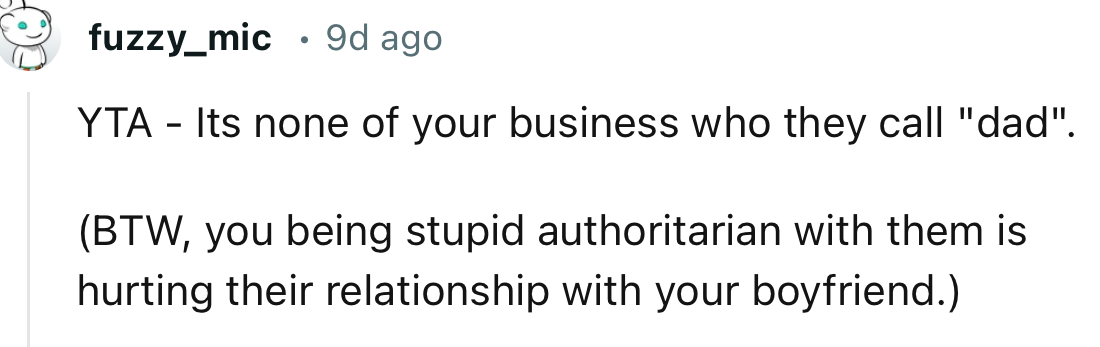 “YTA - It's none of your business who they call ‘dad.’