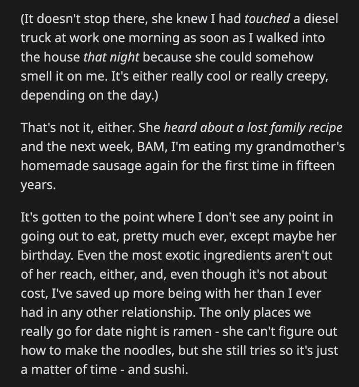 He said he noticed her becoming more gloomy because he has been making her cook during their date nights instead of dining out