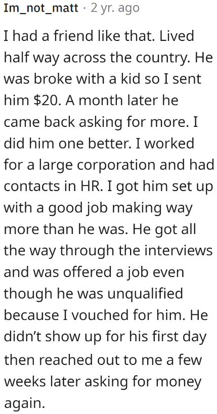 A Redditor shared a similar experience with a friend.