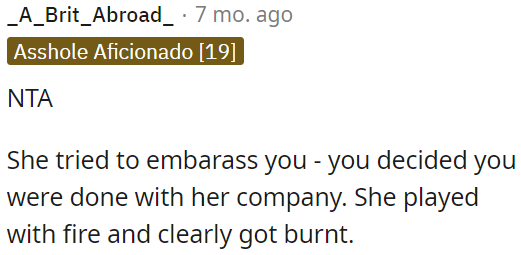 Her actions backfired on her.