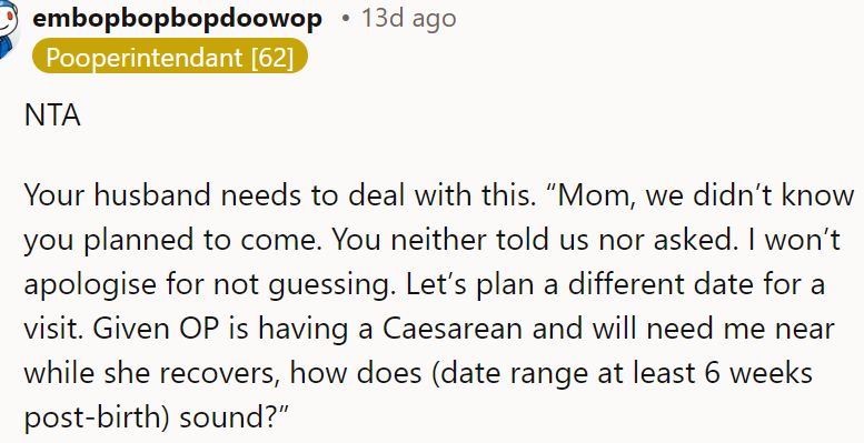 The OP's husband should have an honest conversation with his mother