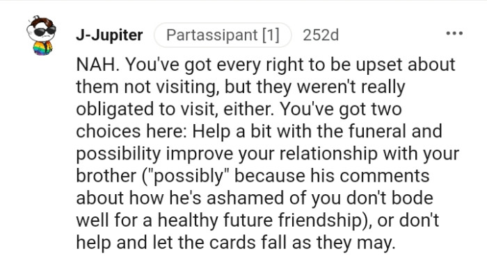 The OP should possibly improve the relationship with his brother