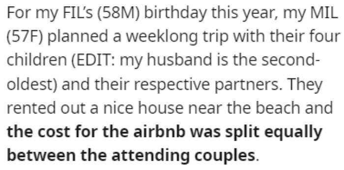 OP's father-in-law was celebrating his birthday so the mother-in-law planned a trip