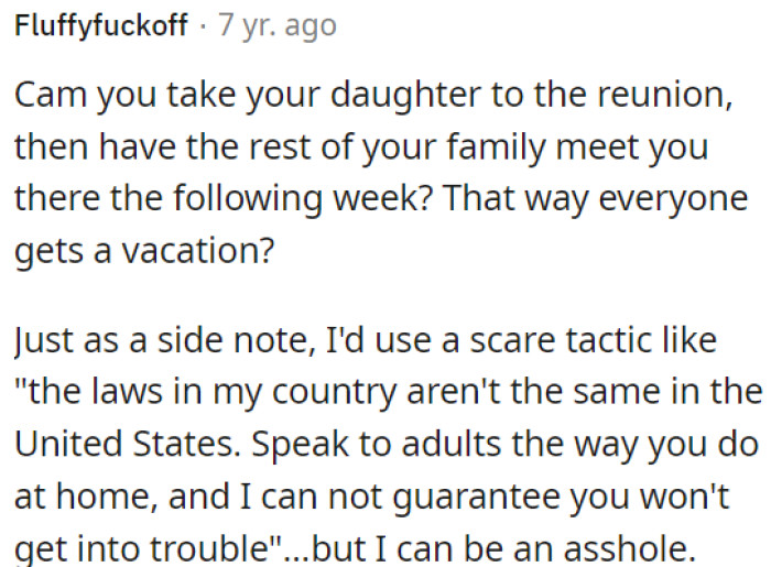 OP could take her daughter first, then have the rest of the family join the following week for a vacation.