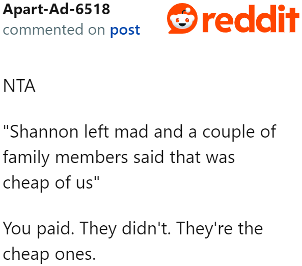 If someone's being cheap in this situation, it's the cousin.