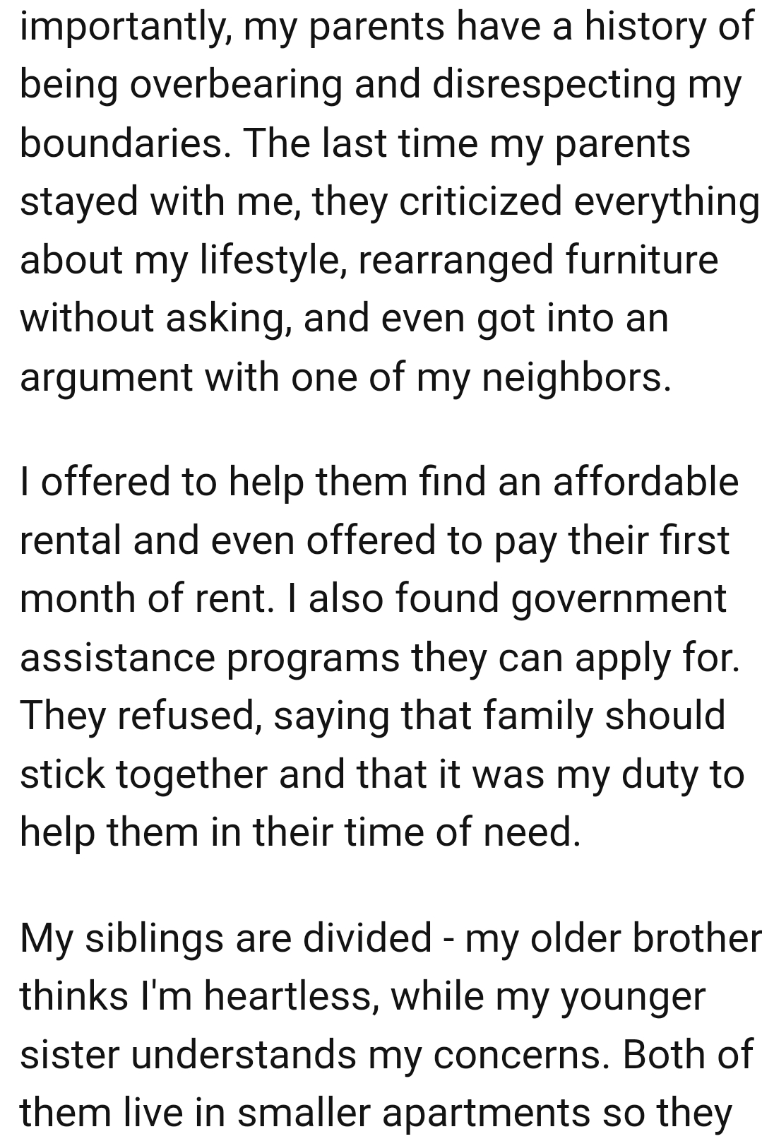 OP offered to get an affordable rental and even offered to pay their first month of rent