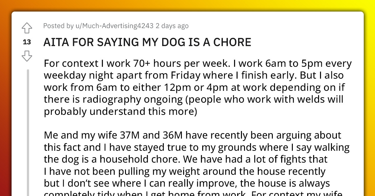 Husband Asks If He's The A**hole For Saying Walking Their Dog Is A Chore