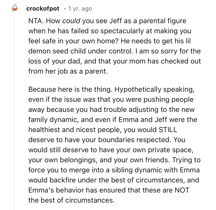 “NTA…How could you see Jeff as a parental figure when he has failed so spectacularly at making you feel safe in your own home?”