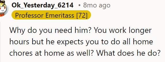 A Redditor wondered why the OP is married to him