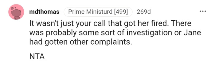 There Might Have Been Some Further Investigations or Past Complaints About the Attendant