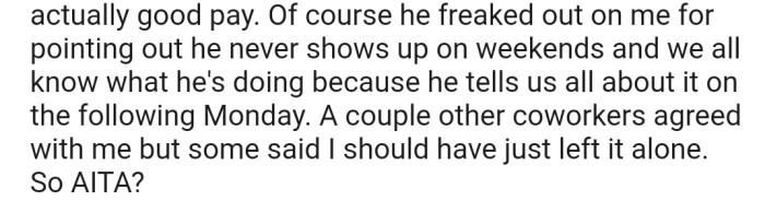 Of course, he got upset about OP's comments.