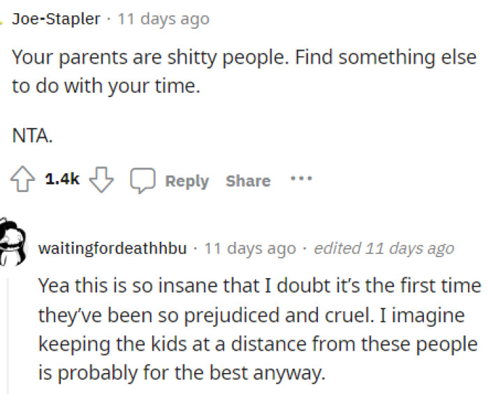 Her parents are in the wrong for this, and making a kid feel that way is honestly so bad and so low.