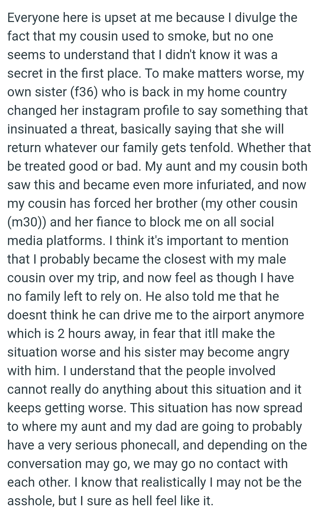 The OP Probably Became Closest With Her Male Cousin Over Her Trip