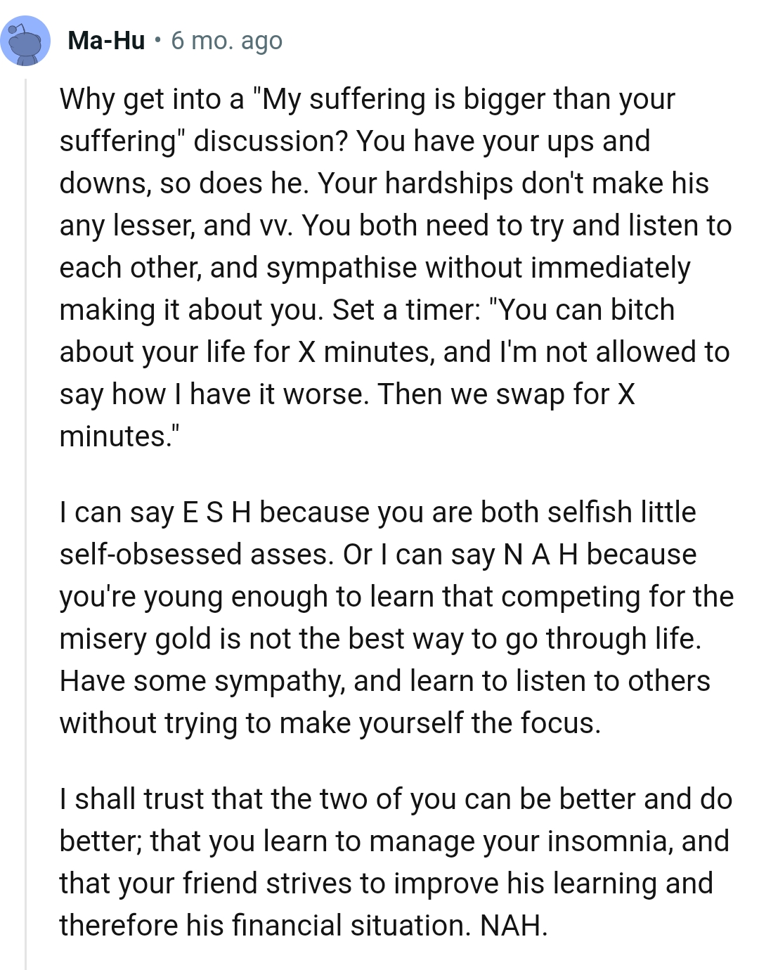 Try and listen to each other