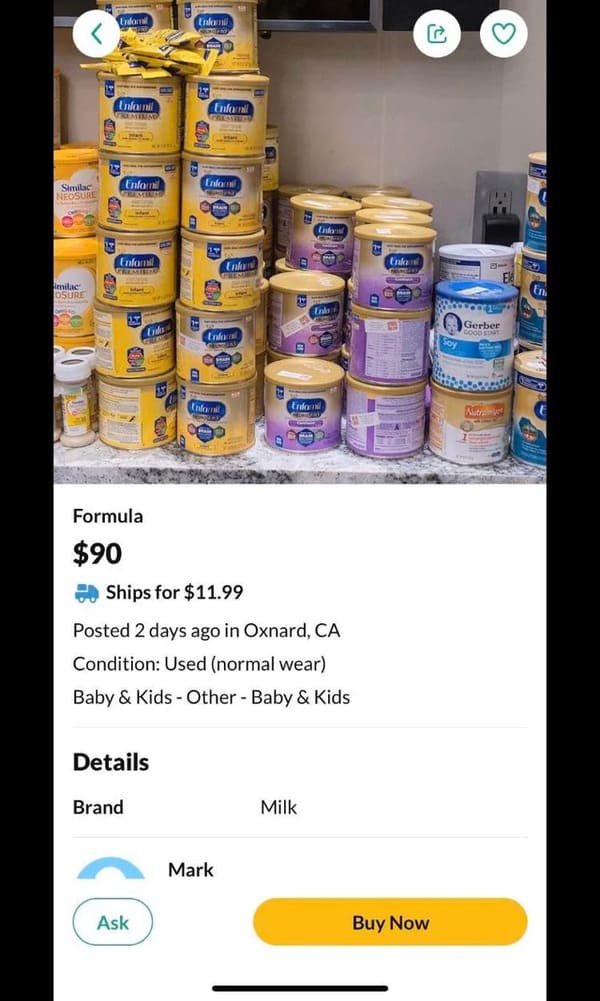 11. Scumbag profiting off the formula shortage.