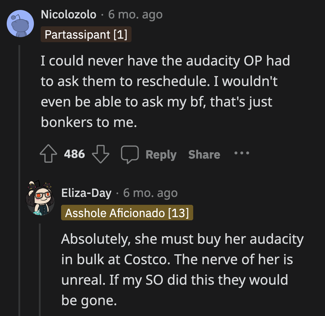 The fact that she was aware of how long the siblings had been gearing up for this trip should have been enough to make her doubt whether it was a reasonable ask.