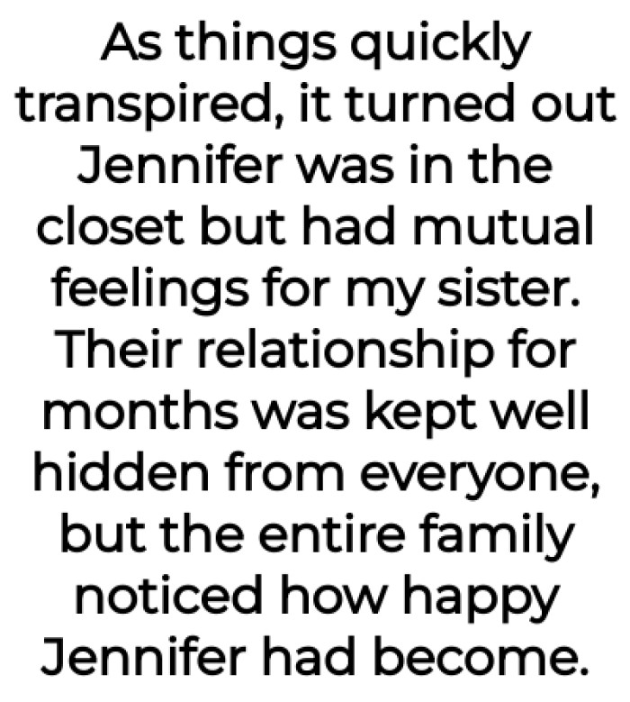 It turns out OP's sister-in-law was in the closet as well