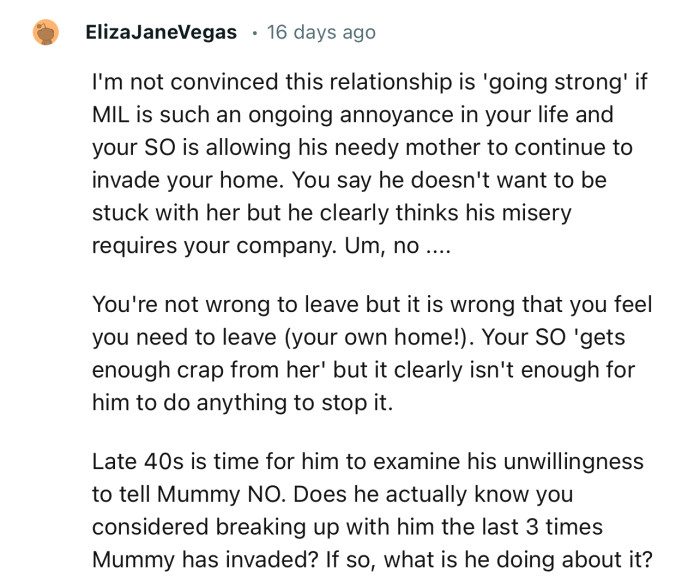 “Your SO 'gets enough crap from her,' but it clearly isn't enough for him to do anything to stop it.”