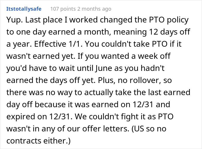 The PTO policy was one day earned a month.