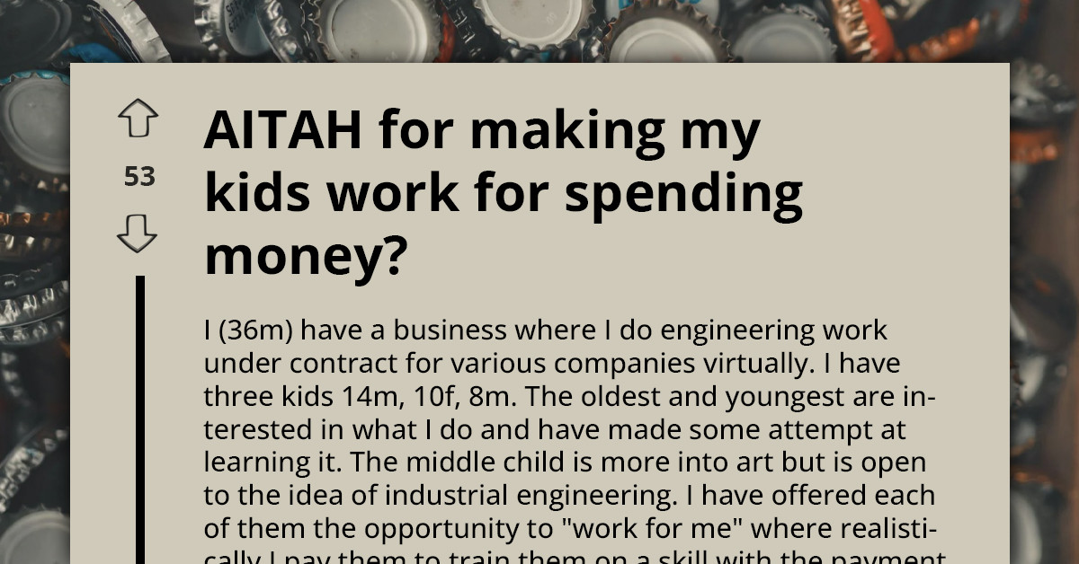Dad Offers "Spoiled" Kids Chance To Work For Him And Earn Spending Money, Gets Accused Of Forcing His Choices