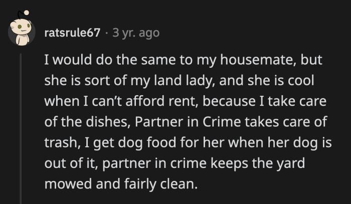 You can't also train a messy landlord/ housemate into cleaning without risking your housing