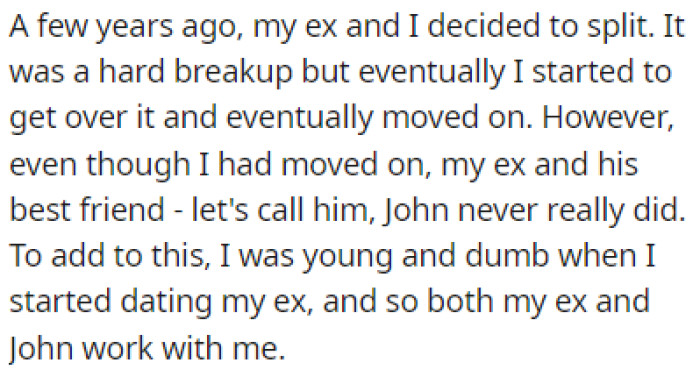 OP had a hard breakup with her ex-boyfriend a few years ago