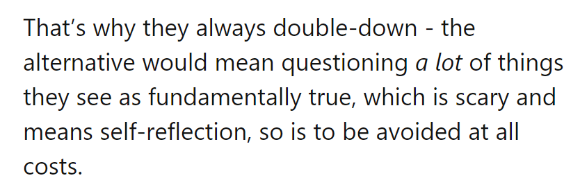Double down: because self-reflection is scarier than Bigfoot riding a unicorn.