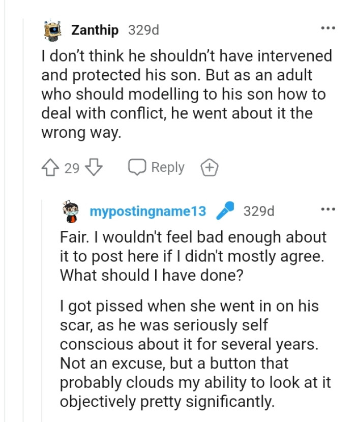 The OP is an adult who should model to his son how to deal with conflict