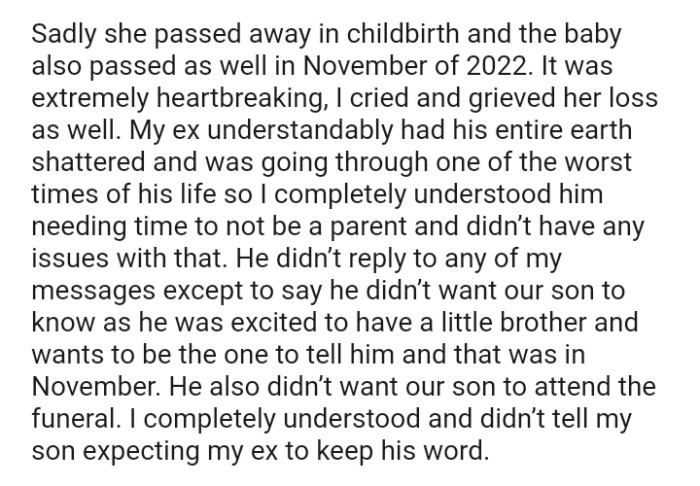 The OP's ex understandably had his entire world shattered