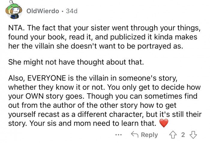 “EVERYONE is the villain in someone's story...”