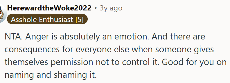 Anger is, without question, an emotional response.
