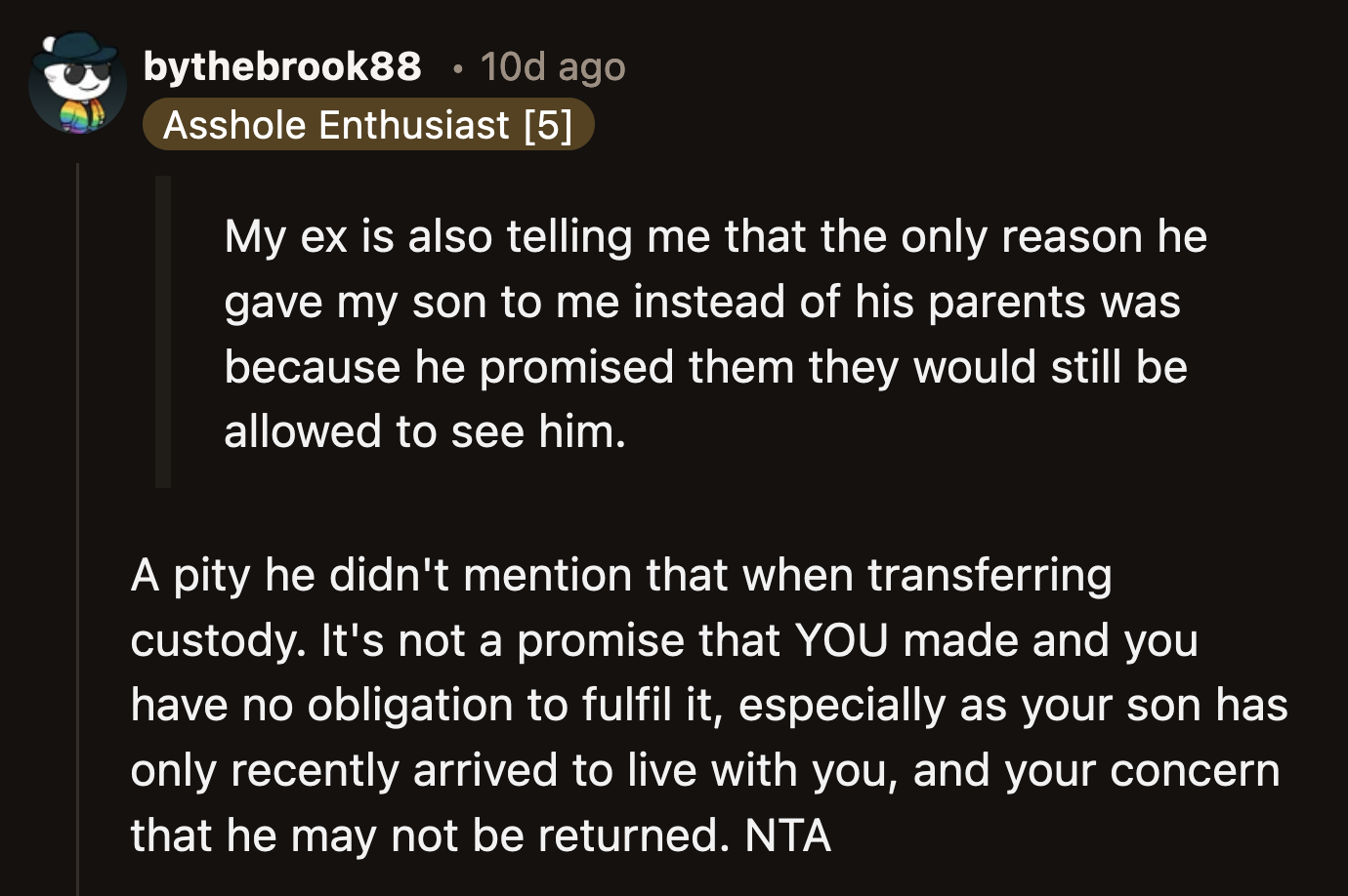 Her ex-husband shouldn't have made promises to his parents that he couldn't keep.