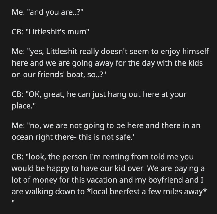 The mom said that the person she rented from advertised that OP's family could be relied upon for babysitting the children of anyone who rents one of her properties.