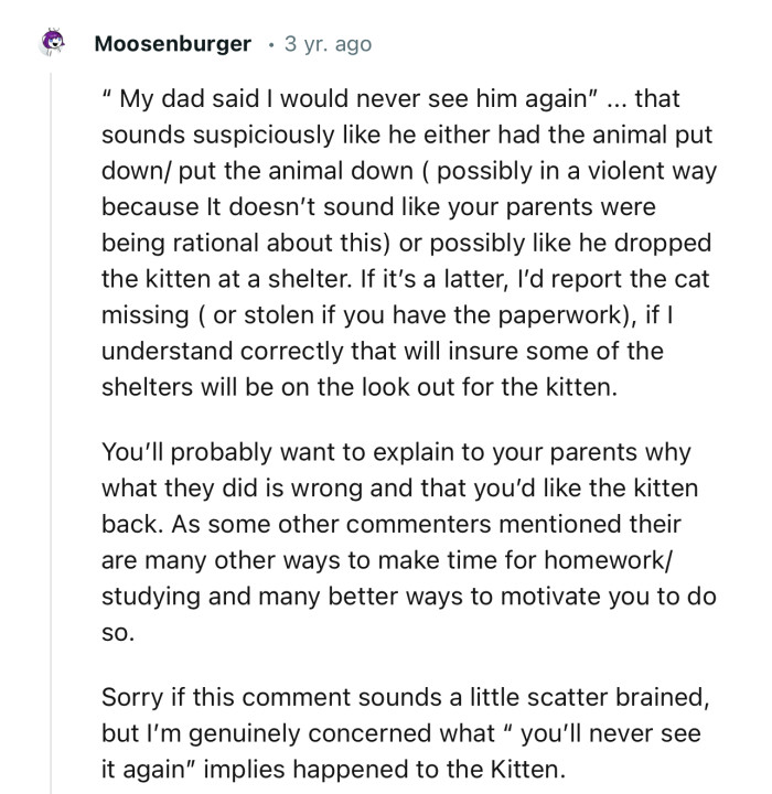 You’ll probably want to explain to your parents why what they did is wrong and that you’d like the kitten back.