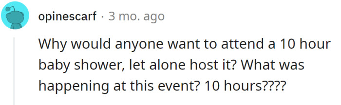 The Redditor was curious as to why the event took so long.