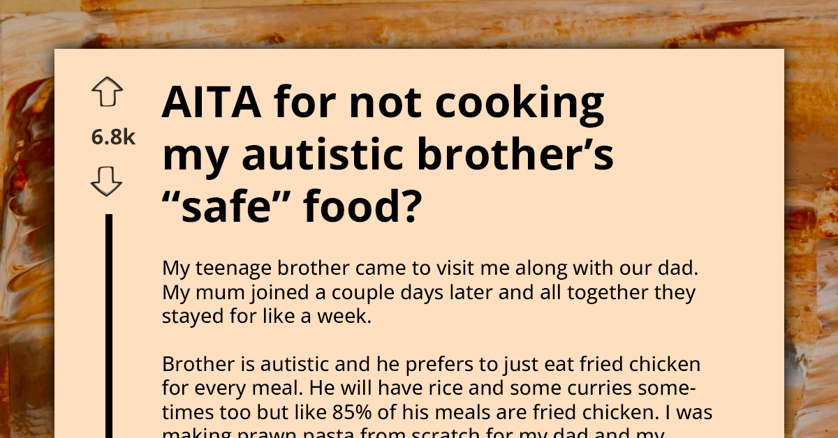 Mom Loses It After Redditor Swaps Autistic Brother's Safe Diet For ‘Forbidden’ Seafood Dish, Only For Him To End Up Loving It