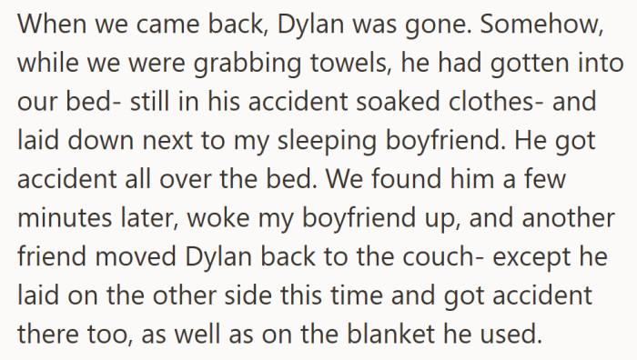 While they grabbed towels, he somehow upgraded from couch guest to bed invader—accident and all.